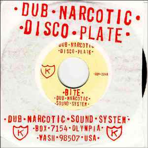 Bite - Dub Narcotic Sound System