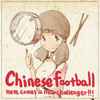 Chinese Football - Here Comes A New Challenger!