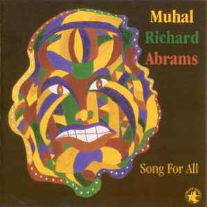 Muhal Richard Abrams - Song For All