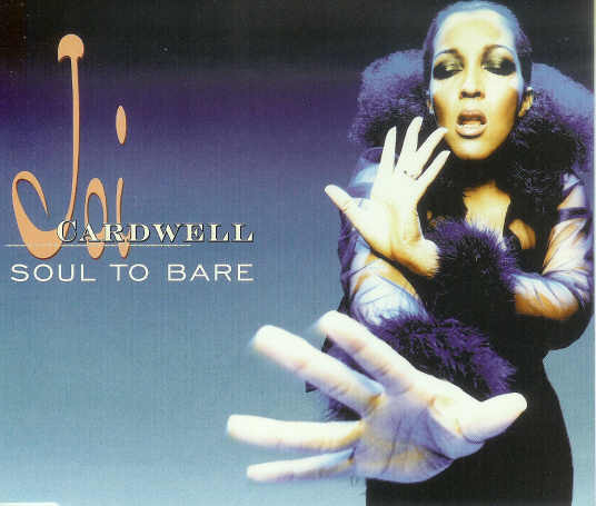 Joi Cardwell – Soul To Bare (1997, CD) - Discogs