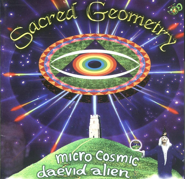 Album herunterladen Micro Cosmic, Daevid Alien - Sacred Geometry