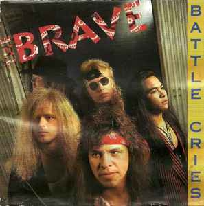 Battle Cries - The Brave