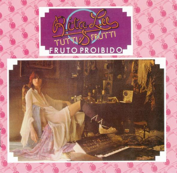 Rita Lee And Tutti Frutti Fruto Proibido 2021 Ac Cd Discogs 1979