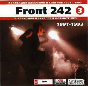 Front 242 - Front 242 (3): 1991-1993 album cover