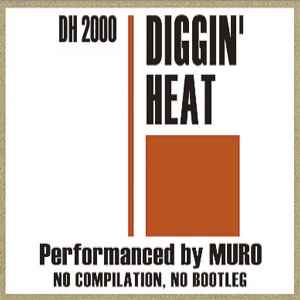 Muro – Diggin' Heat Winter Flavor '99 (2011, CD) - Discogs