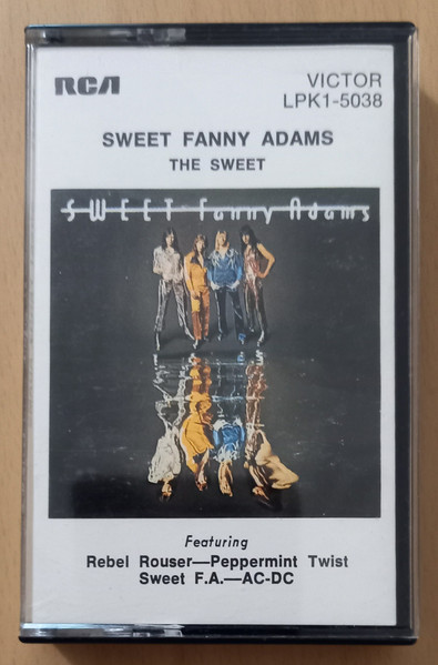 The Sweet – Sweet Fanny Adams (1974, Cassette) - Discogs