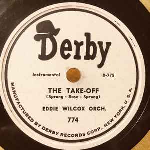 Eddie Wilcox & His Orchestra - The Take-Off / The Flight album cover