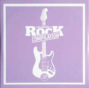 Various - Classic Rock Compilation 73 album cover