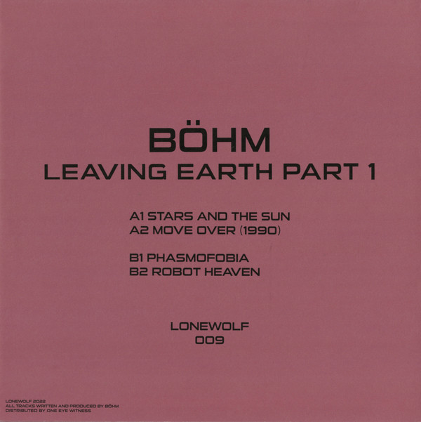 Böhm - Leaving Earth Part 1 | Lonewolf (LONEWOLF 009) - 2