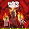 Rancid Opera - Azionismo Bolognese In Rap