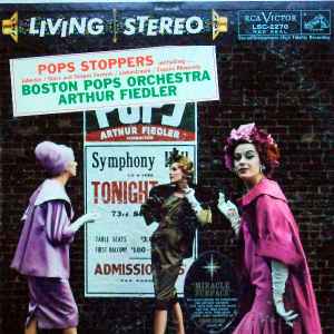 Boston Pops Orchestra, Arthur Fiedler – Pops Stoppers (1959