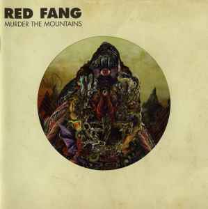 Red Fang - Murder The Mountains
