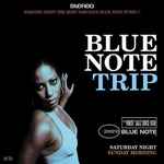 Cover of Blue Note Trip - Saturday Night / Sunday Morning, , CD