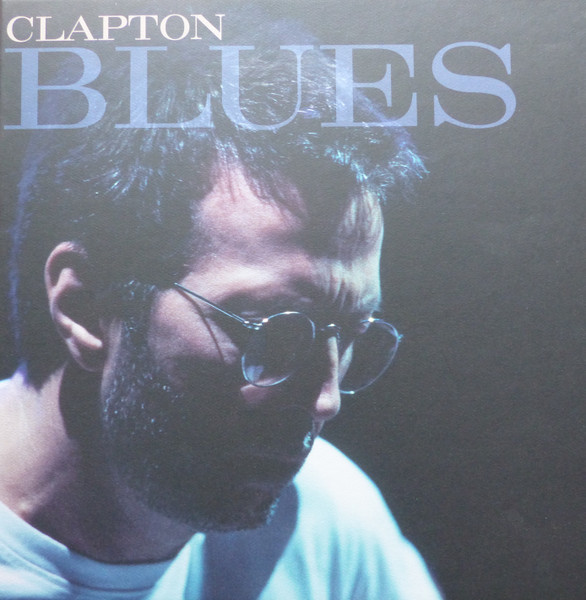 Clapton – Blues (2011, Box Set) - Discogs