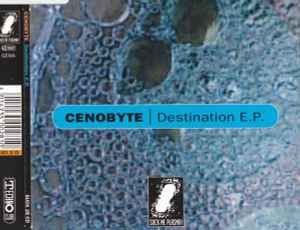 Cenobyte - Destination E.P. album cover
