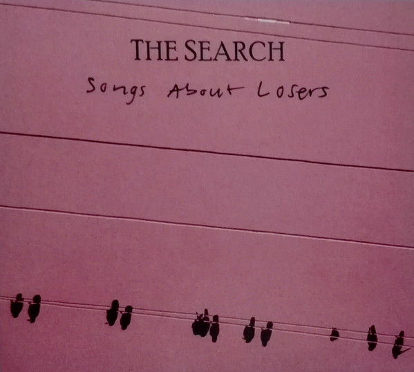 The Search – Songs About Losers