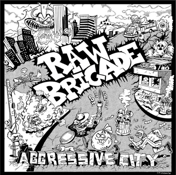 Raw Brigade - Aggressive City | Releases | Discogs