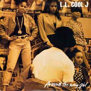 Around The Way Girl - L.L. Cool J