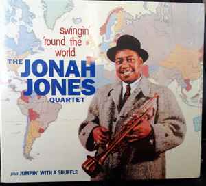 The Jonah Jones Quartet - Swingin' 'Round The World Plus Jumpin' With A Shuffle album cover