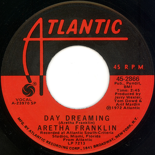 Aretha Franklin – Day Dreaming / I've Been Loving You Too Long
