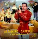 Altamiro Carrilho E Sua Bandinha – Dobrados Em Desfile (1968, Vinyl) -  Discogs