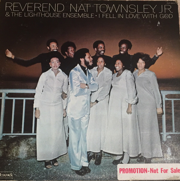 last ned album Reverend Nat Townsley, Jr & The Lighthouse Ensemble - I Fell In Love With God