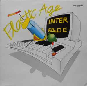 Plastic Age - Interface