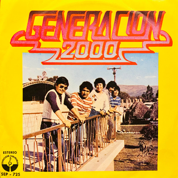 Generacion 2000 – Generacion 2000 (1984, Vinyl) - Discogs