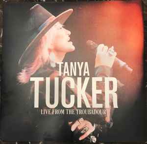 Tanya Tucker - Live From The Troubadour album cover