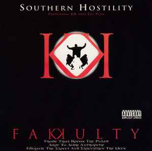 Southern Hostility - Fakkulty