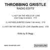 Throbbing Gristle - Radio Edits