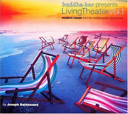 Joseph Baldassare - Buddha-Bar Presents Living Theater Vol. 1 | Releases |  Discogs | Poster