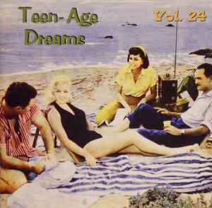 Various - Teen-Age Dreams Vol. 24 album cover