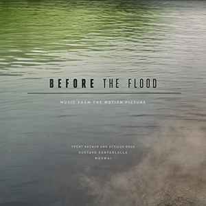Trent Reznor - Before The Flood (Music From The Motion Picture)