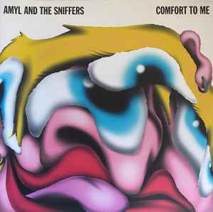 Amyl and The Sniffers - Comfort To Me album cover