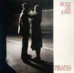 Rickie Lee Jones - Pirates | Releases | Discogs