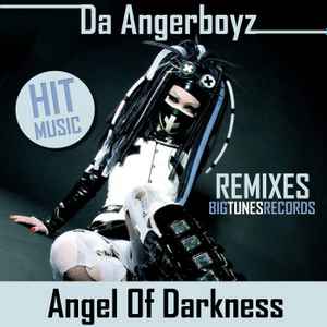 Da Angerboyz - Angel Of Darkness (Remixes) album cover