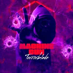 TERRORBLADE - Machine Gun album cover
