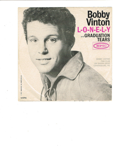 Bobby Vinton – L-o-n-e-l-y / Graduation Tears (1965, Vinyl) - Discogs