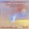 Gurdjieff* • de Hartmann* - Alain Kremski - Vol. 3 - Chants Religieux / Sacred Hymns