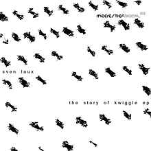 Sven Laux - The Story Of Kwiggle EP album cover