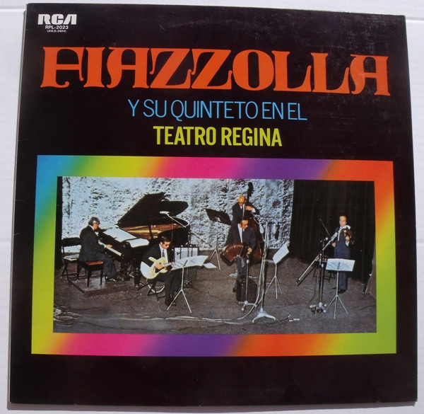 ladda ner album Astor Piazzolla Y Su Quinteto - En El Teatro Regina