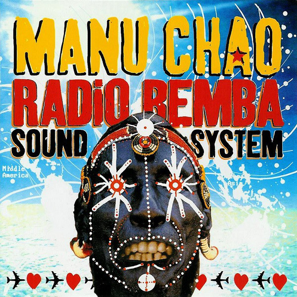 Manu Chao – Radio Bemba Sound System (CD) - Discogs