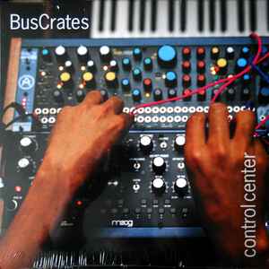 BusCrates – Control Center (2023, Vinyl) - Discogs