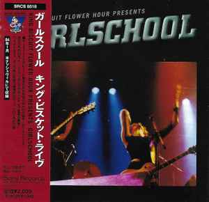 Girlschool - Live On The King Biscuit Flower Hour | Releases | Discogs