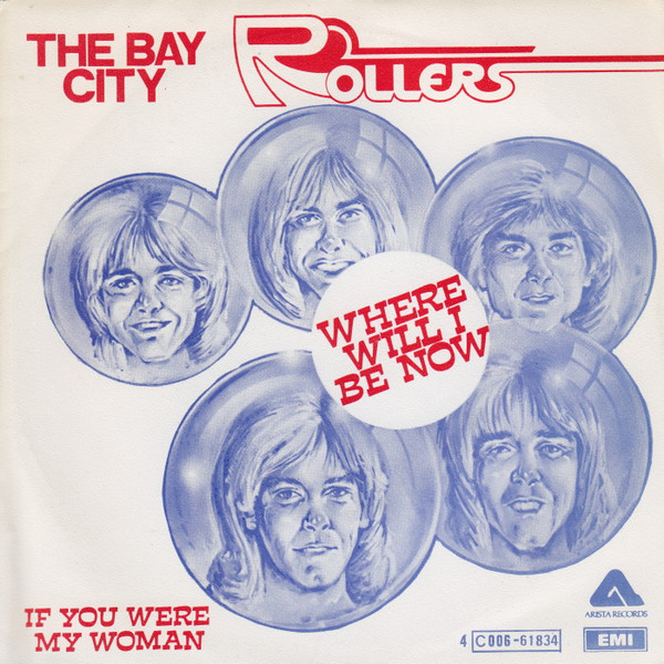 Bay City Rollers – Where Will I Be Now (1978, Vinyl) - Discogs