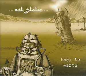 Back To Earth - Eat Static