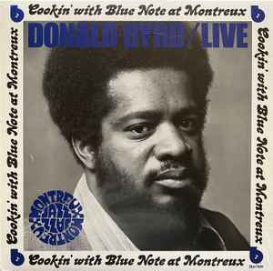 Donald Byrd – Cookin' With Blue Note At Montreux (2022, Vinyl 