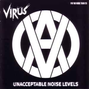 Unacceptable Noise Levels - Virus