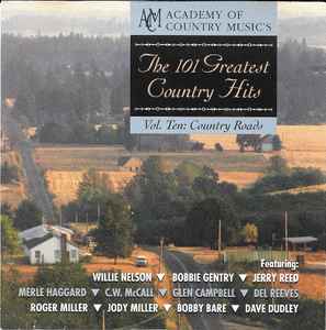 Various - Academy Of Country Music's The 101 Greatest Country Hits - Vol. Ten: Country Roads